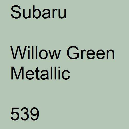 Subaru, Willow Green Metallic, 539.